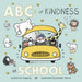 ABCs of Kindness at School