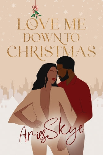 Love Me Down to Christmas