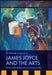 The Edinburgh Companion to James Joyce and the Arts