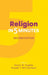 Religion in Five Minutes