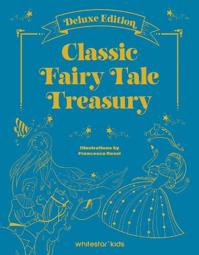 Classic Fairy Tale Treasury