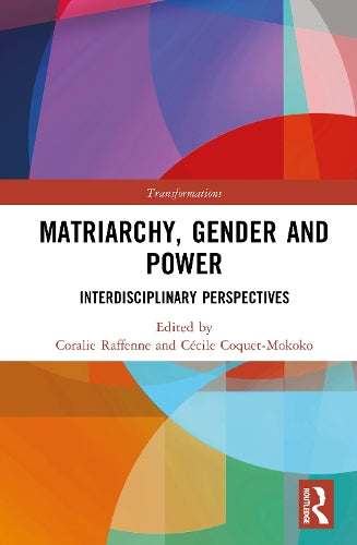Matriarchy, Gender and Power