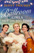 The Ballroom Girls Hit the Big Time