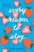 Every Reason to Stay