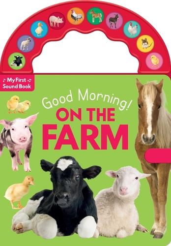 Good Morning! on the Farm