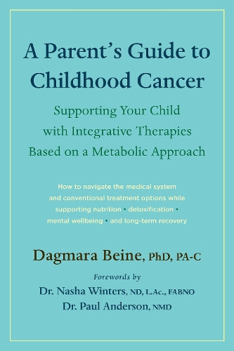 A Parent’s Guide to Childhood Cancer