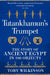 Tutankhamun's Trumpet
