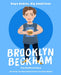 Nepo Babies, Big Ambitions: Brooklyn Beckham