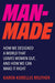 Man-Made