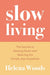 Slow Living