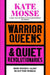 Warrior Queens & Quiet Revolutionaries