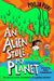 An Alien Stole My Planet