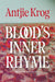 Blood's Inner Rhyme