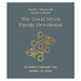 The Good News Family Devotional