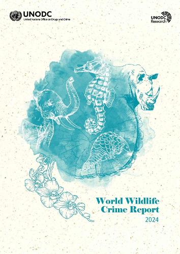 World Wildlife Crime Report 2024