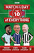 Match of the Day: Top 10 of Everything