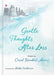 Gentle Thoughts After Loss