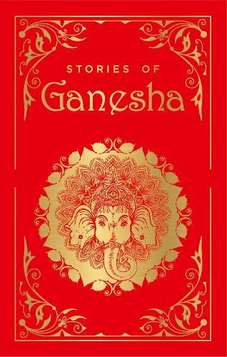 Stories of Ganesha (Deluxe Silk Hardbound)