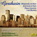 Gershwin: Rhapsody in Blue/American in Paris/Piano Concerto/...