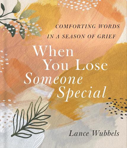 When You Lose Someone Special