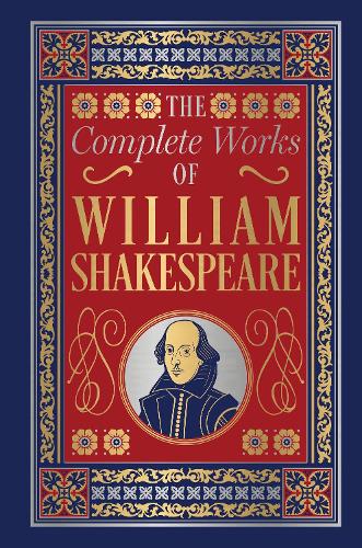 The Complete Works of William Shakespeare