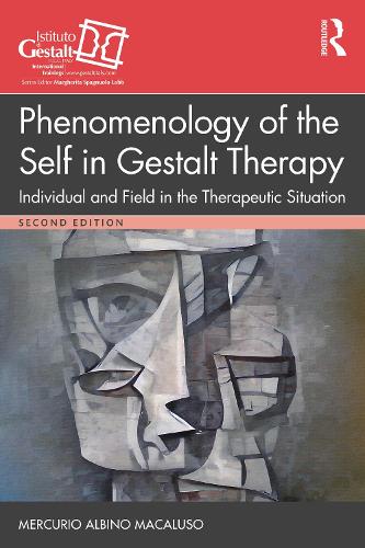 Phenomenology of the Self in Gestalt Therapy