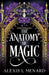 The Anatomy of Magic