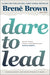Dare to Lead