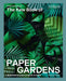 The Kew Book of Paper Gardens