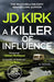 A Killer of Influence