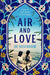 Air and Love