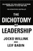 The Dichotomy of Leadership
