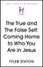 The True and The False Self