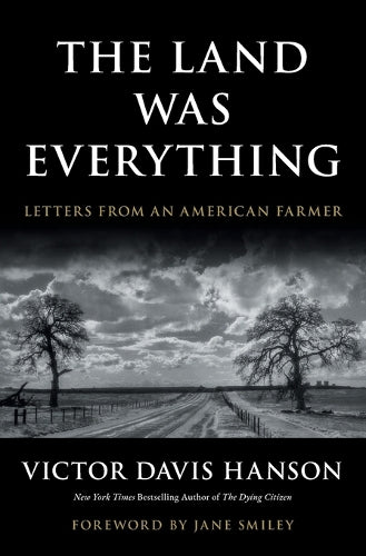 The Land Was Everything