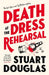 Lowe and Le Breton mysteries - Death at the Dress Rehearsal