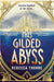 This Gilded Abyss