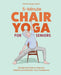 5-Minute Chair Yoga for Seniors