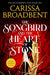 The Songbird and the Heart of Stone
