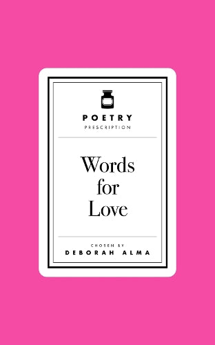 Poetry Prescription: Words for Love