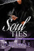 Soul Ties: A Ghetto Love Story