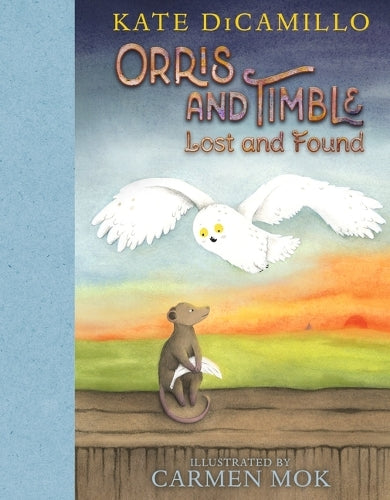 Orris and Timble: Lost and Found