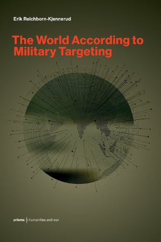 The World According to Military Targeting