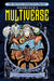 The Michael Moorcock Library The Multiverse Vol. 1
