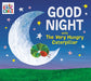 The Good Night with The Very Hungry Caterpillar