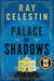 Palace of Shadows