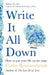 Write It All Down