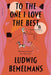 To The One I Love The Best