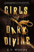 Girls of Dark Divine