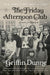 The Friday Afternoon Club
