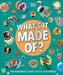 What's It Made Of?